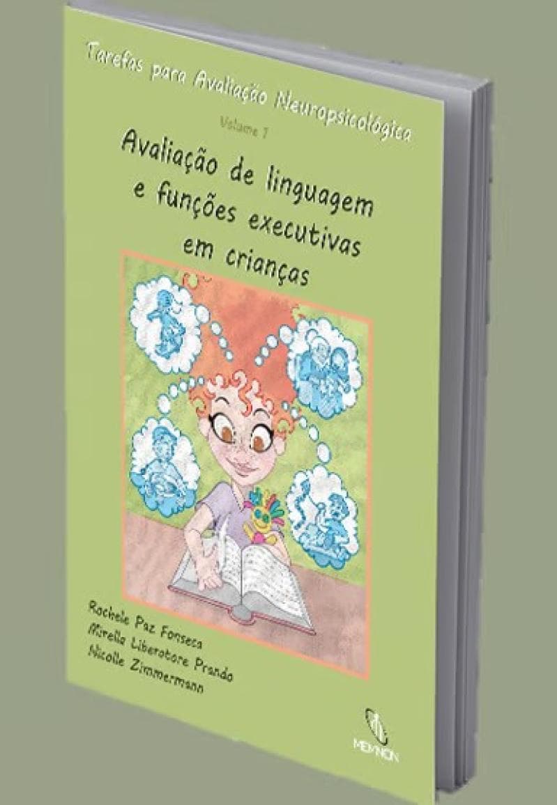 Tarefas Para Avaliação Neuropsicológica Vol. 2 Avaliação de Linguagem e Funções Executivas em Adultos