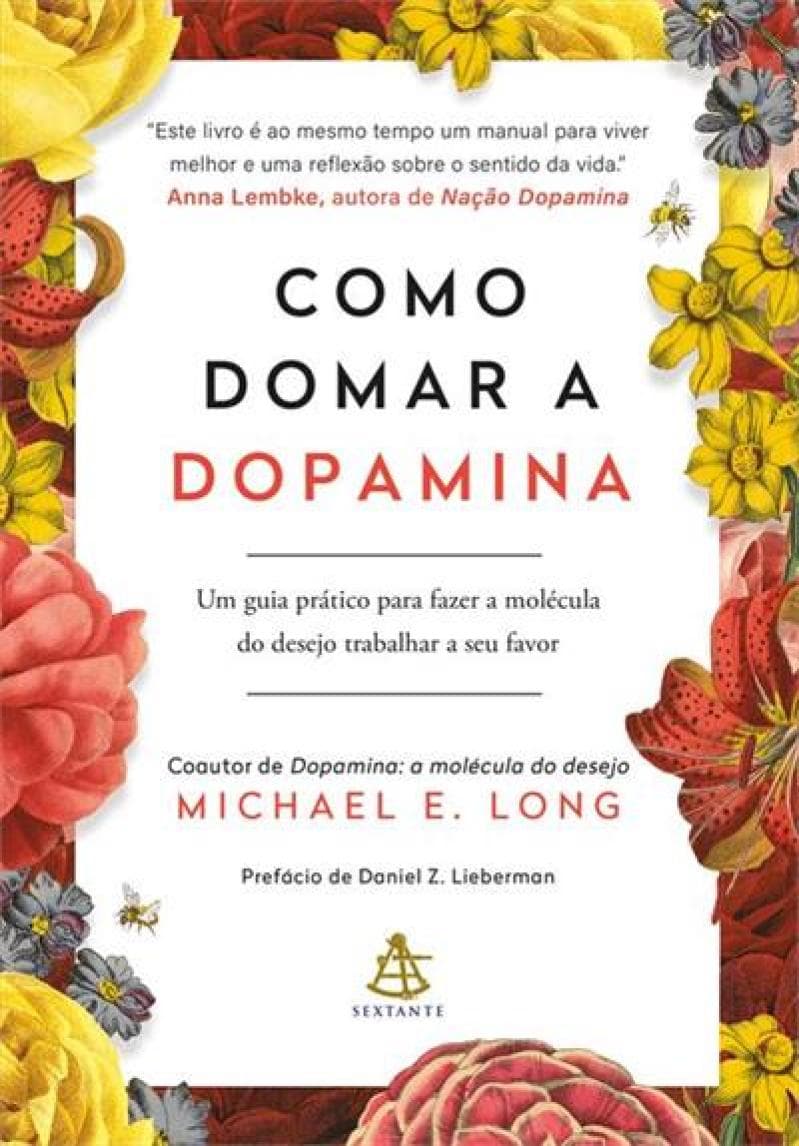 Como domar a dopamina